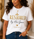Restored By His Grace Unisex T-Shirt