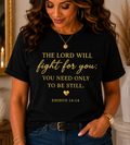 To Be Still Unisex T-Shirt