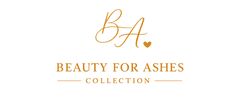 Beauty for Ashes Collection